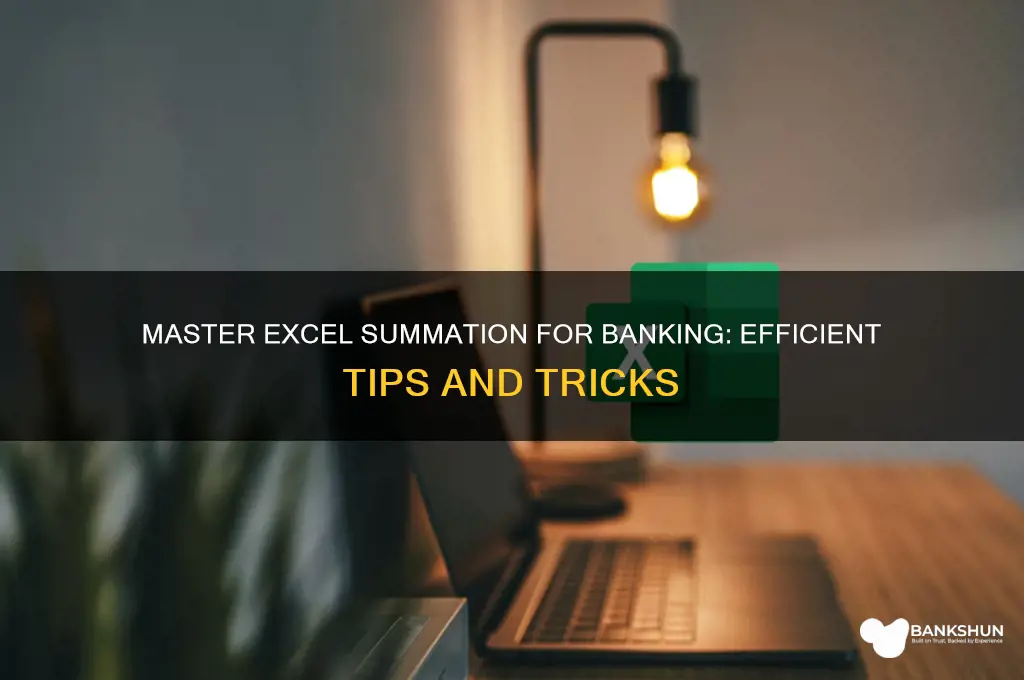 how to sum in excel for banking