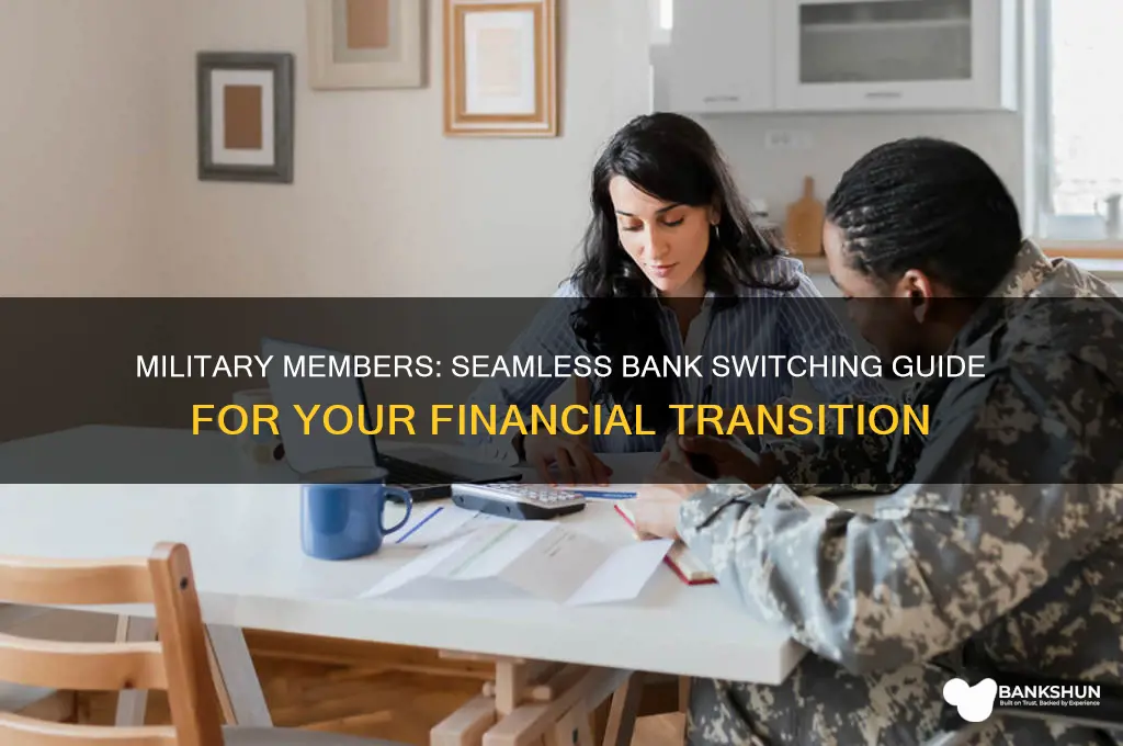 how to switch banks as a military
