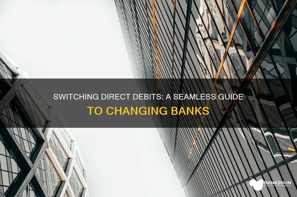 how to switch direct debits between banks
