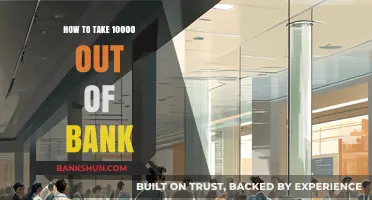 Withdrawing $10,000: A Step-by-Step Guide to Accessing Your Funds