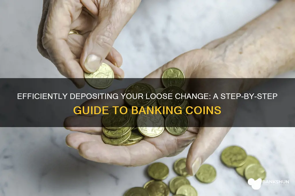 how to take coins into the bank