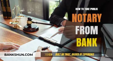 How to Obtain Public Notary Services from Your Bank: A Guide