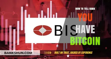 How to Inform Your Bank About Your Bitcoin Holdings Safely