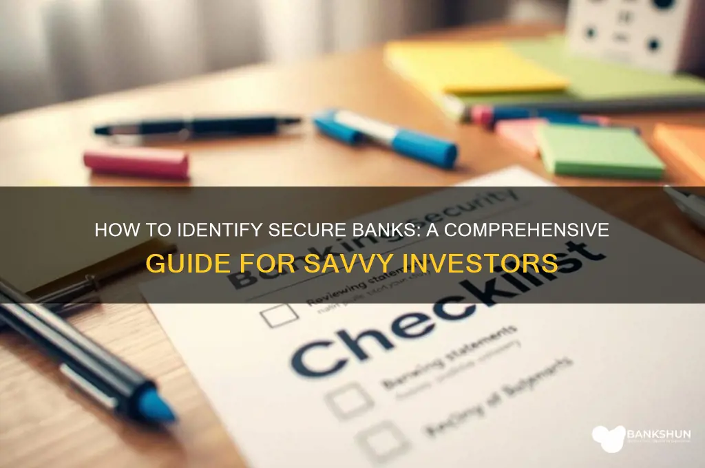 how to tell what banks are safe