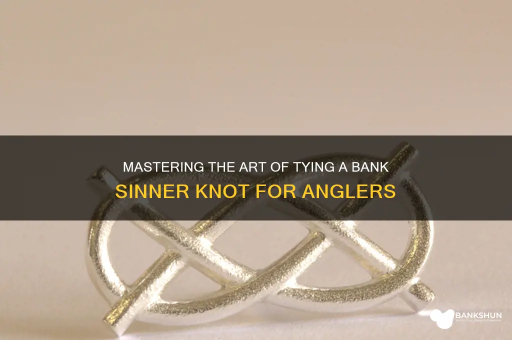 how to tie on a bank sinier