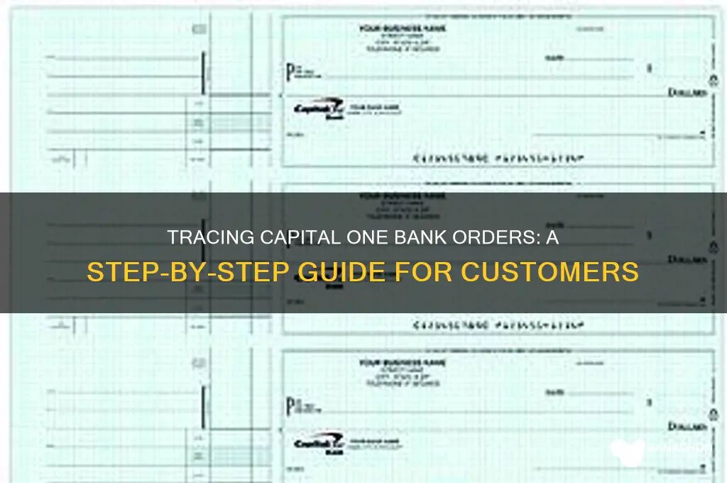 how to trace capital one bank order