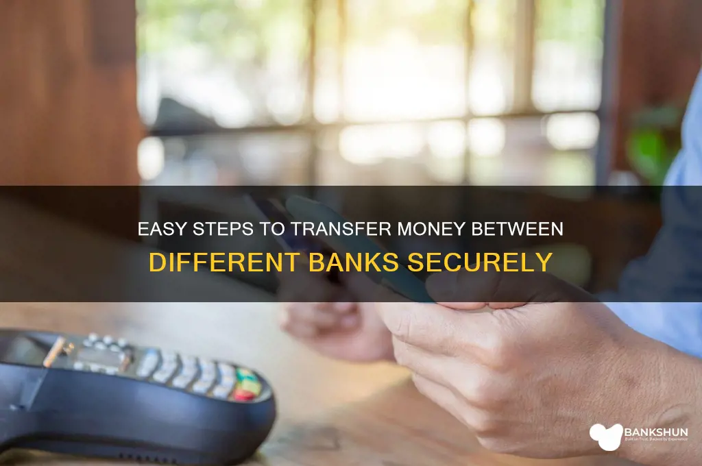 how to tranfer momey to different bank