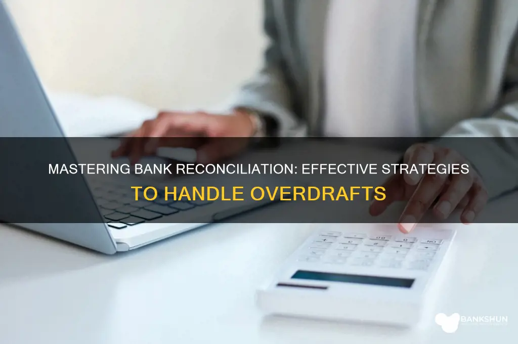 how to treat overdraft in bank reconciliation