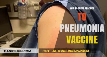 Managing Side Effects: Effective Treatment for Pneumonia Vaccine Reactions