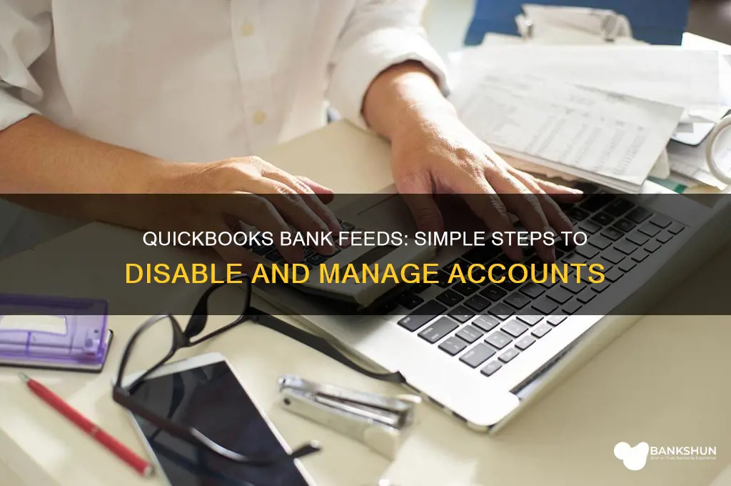 how to turn off bank feeds quickbooks