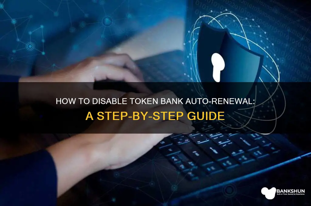 how to turn off token bank auto