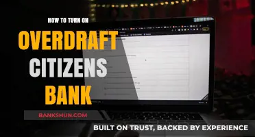 How to Activate Citizens Bank Overdraft: A Step-by-Step Guide