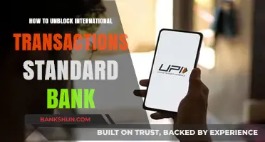 Unblock International Transactions: A Step-by-Step Guide for Standard Bank Users