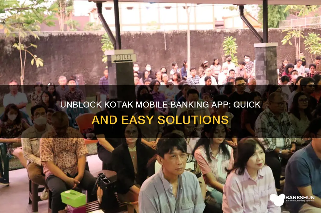 how to unblock kotak mobile banking app