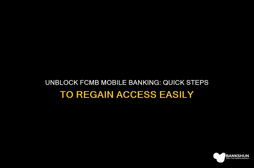 how to unblock my fcmb mobile banking
