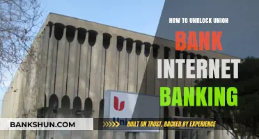 Unblock Union Bank Internet Banking: Quick Steps to Regain Access