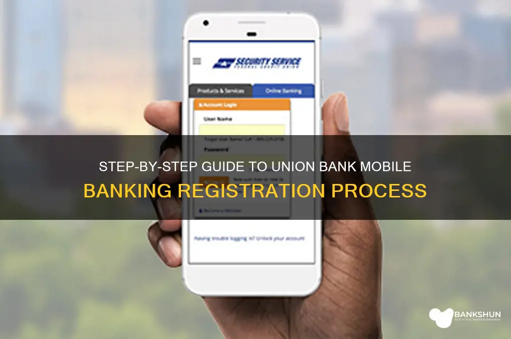 how to union bank mobile banking registration