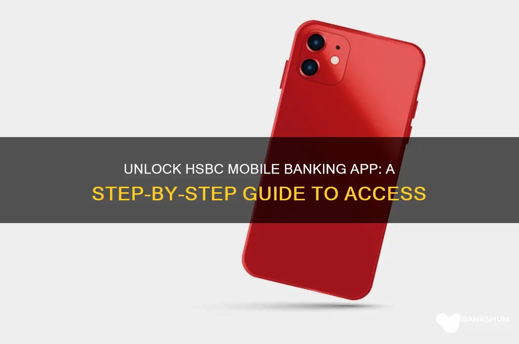 how to unlock hsbc mobile banking app