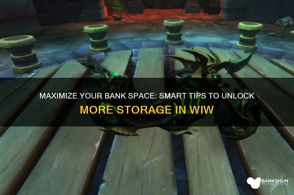 how to unlock more bank space wiw