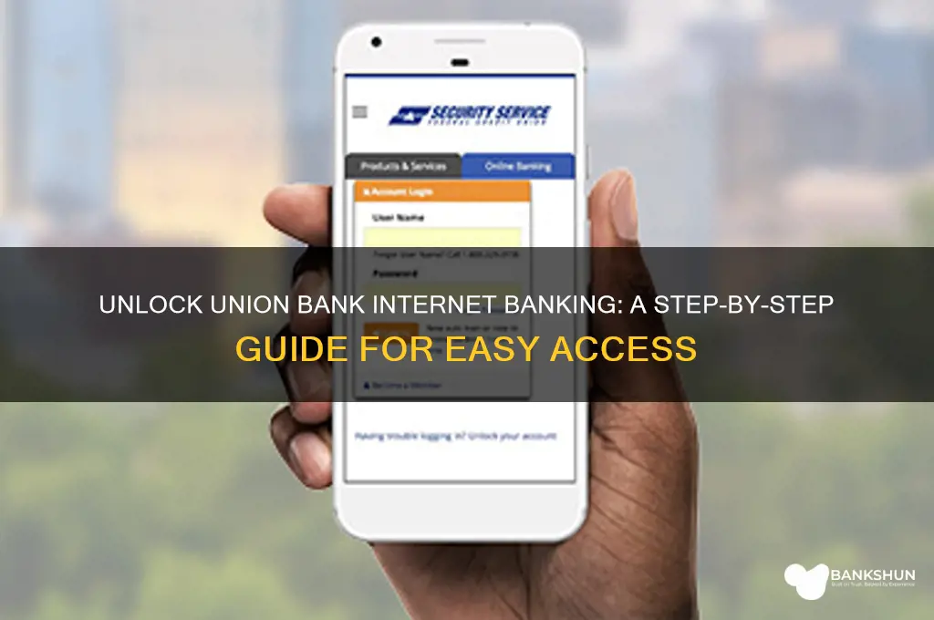 how to unlock union bank internet banking