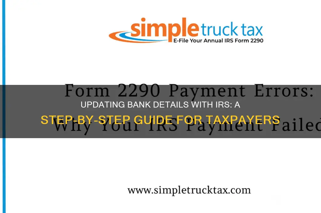 how to update bank details with irs