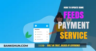 Updating Bank Feeds Payment Service: A Step-by-Step Guide for Seamless Integration
