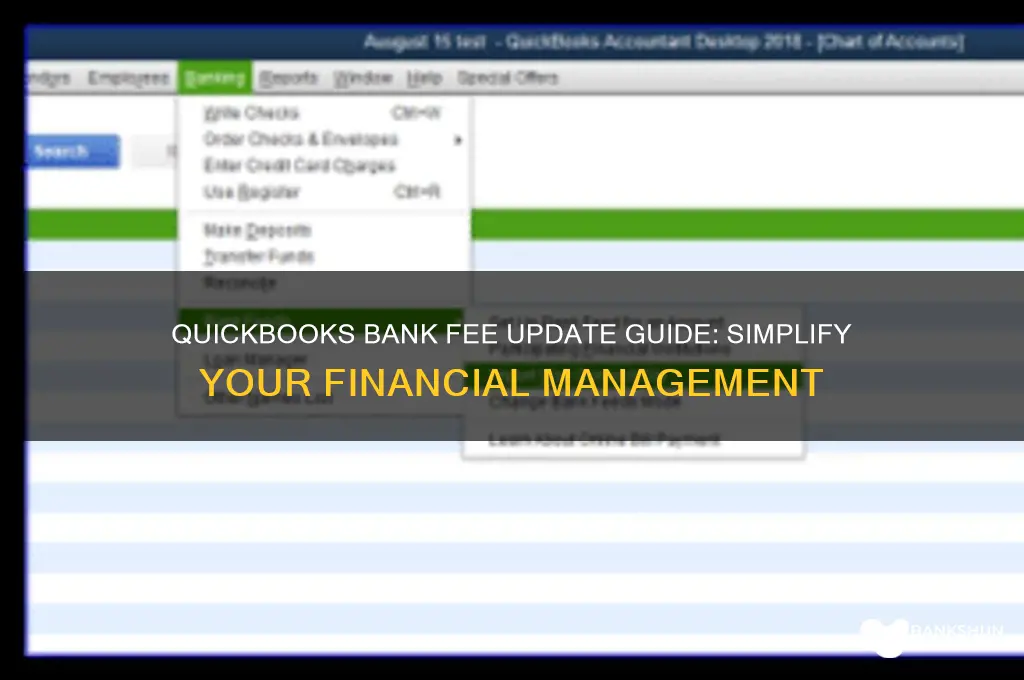 how to update bank fees in quickbooks