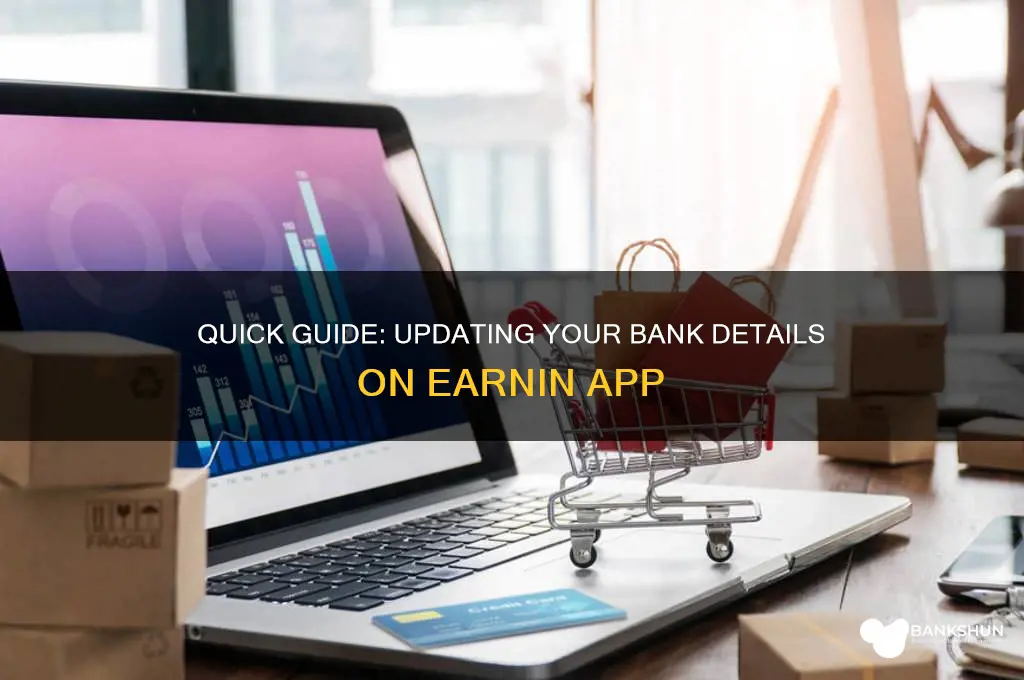 how to update bank info on earnin