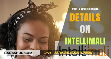 Updating Your Banking Details on Intellimali: A Step-by-Step Guide