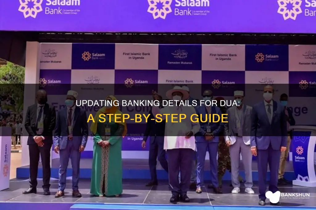 how to update banking information for dua