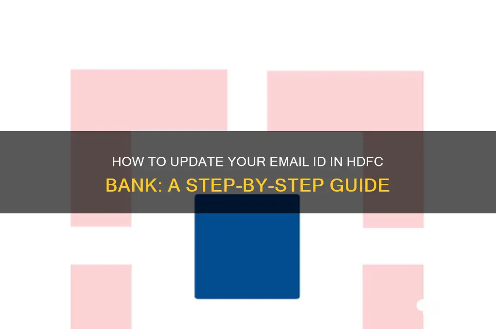 how to update email id hdfc bank