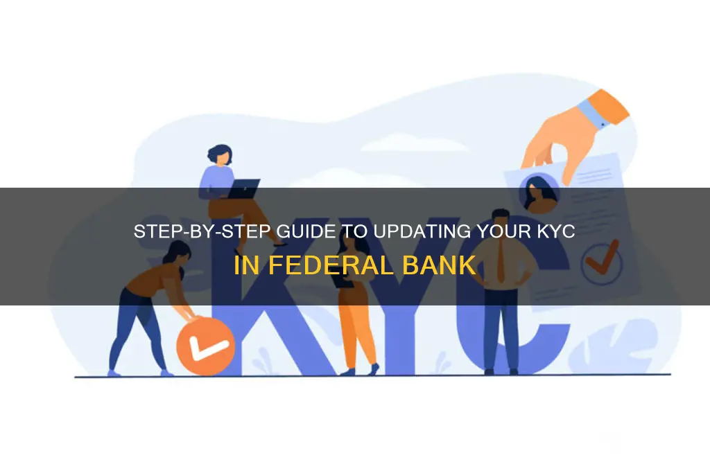 how to update kyc in federal bank