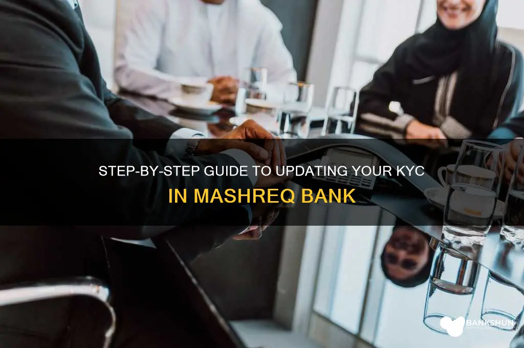 how to update kyc in mashreq bank