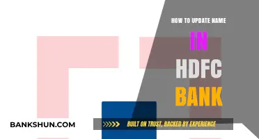 How to Update Your Name in HDFC Bank: A Step-by-Step Guide