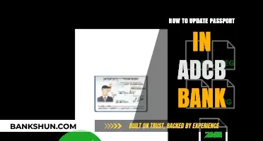 Updating Your Passport Details in ADCB Bank: A Step-by-Step Guide