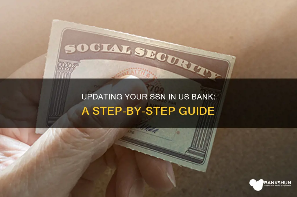 how to update ssn in us bank