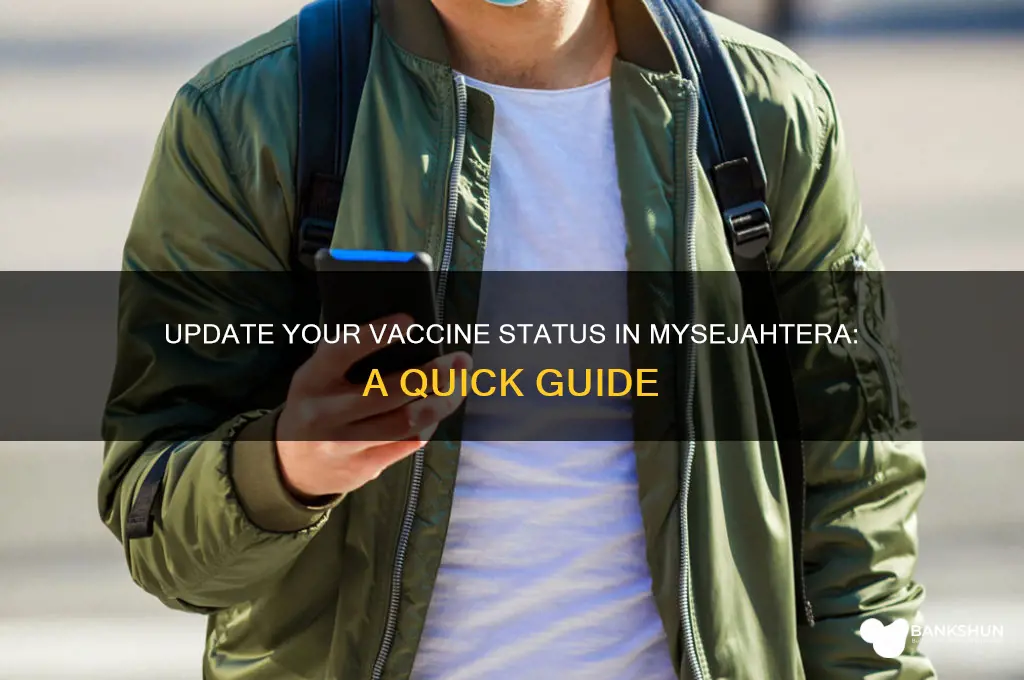 how to update vaccine status in mysejahtera