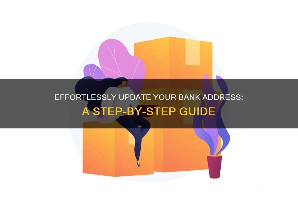 how to update your address with banks