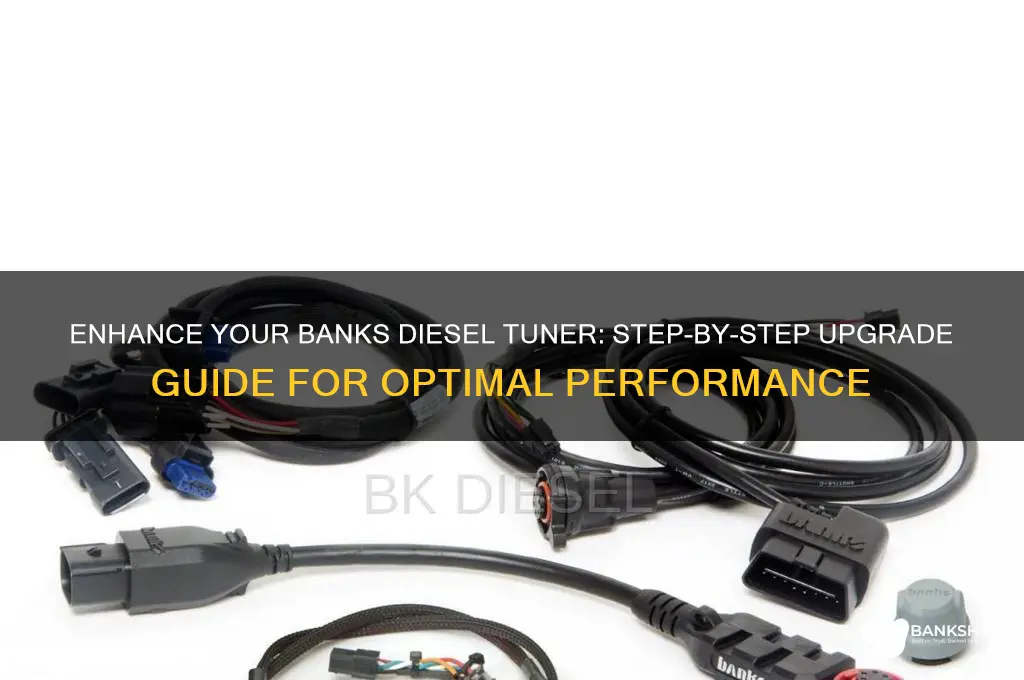 how to upgrade a banks diesel tuner