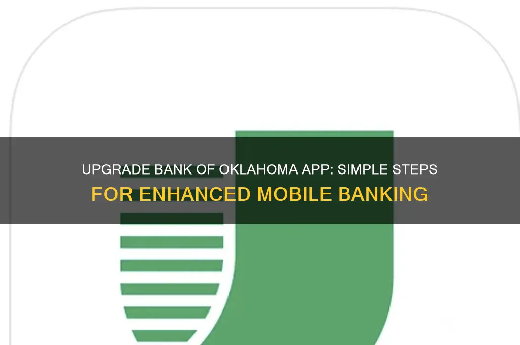 how to upgrade bank of oklahoma app