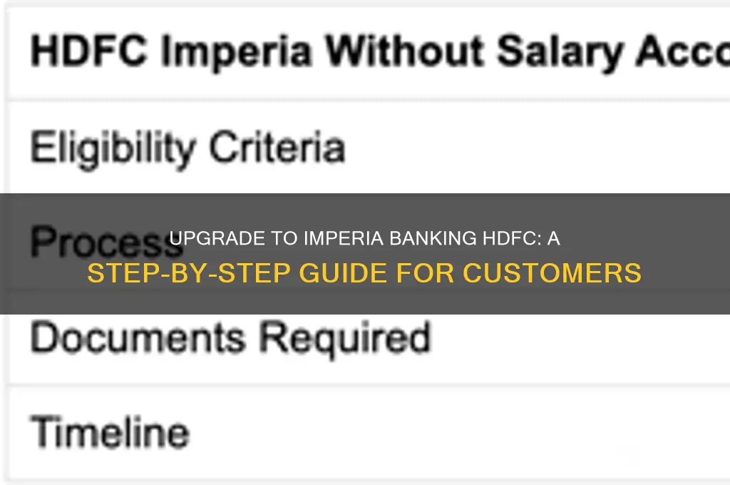 how to upgrade to imperia banking hdfc
