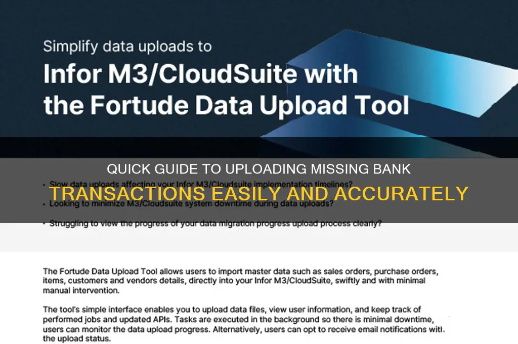 how to upload a missing bank transaction