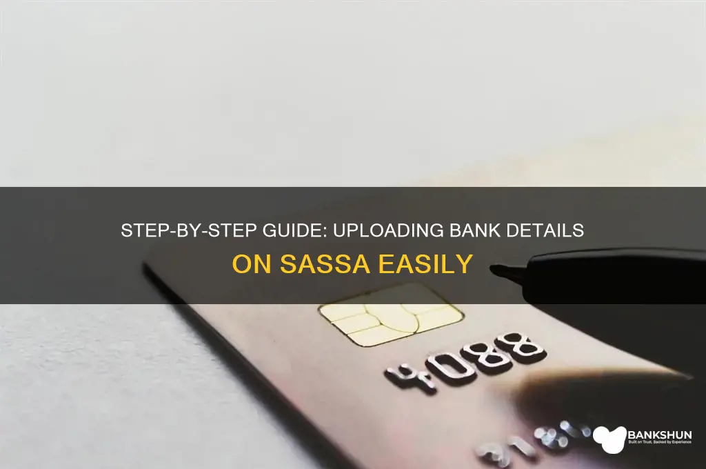 how to upload bank details on sassa