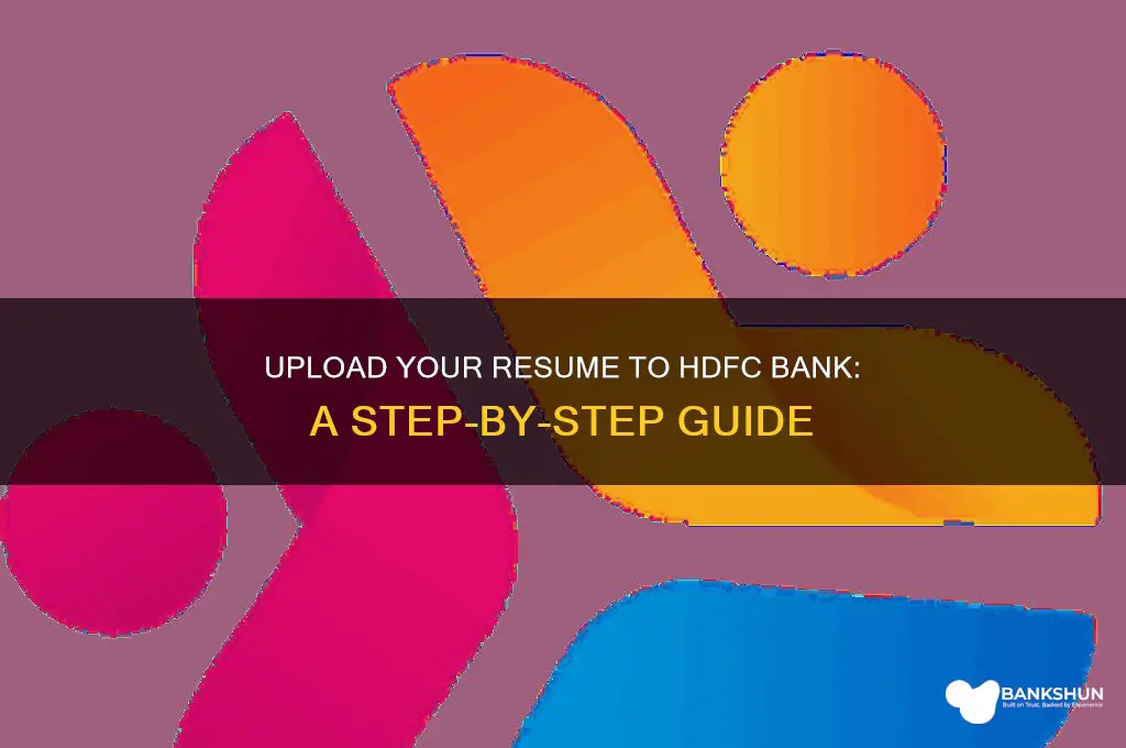 how to upload resume in hdfc bank