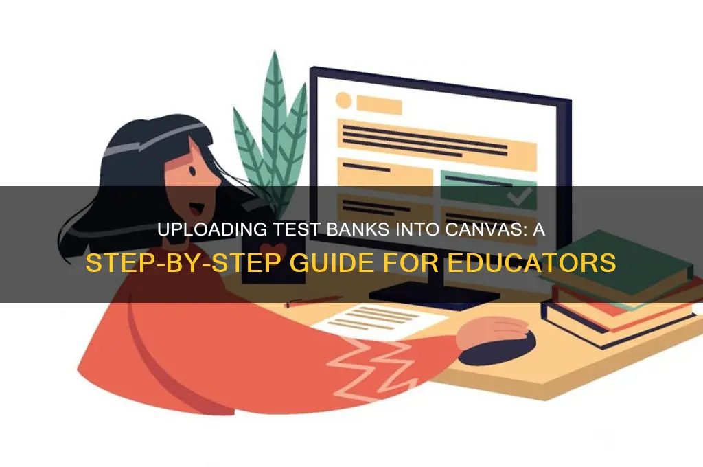 how to upload test bank into canvas