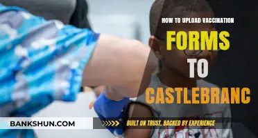 Step-by-Step Guide: Uploading Vaccination Forms to CastleBranch Easily