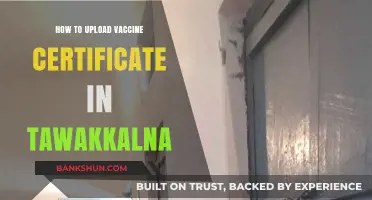 Upload Your Vaccine Certificate to Tawakklna App: A Step-by-Step Guide