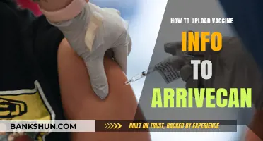 Upload Vaccine Info to ArriveCAN: A Step-by-Step Guide