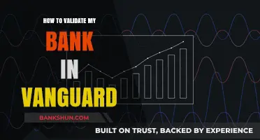 Validate Your Bank Account in Vanguard: A Step-by-Step Guide