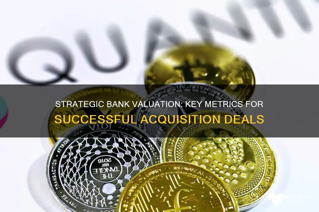 how to value a bank for acquisition
